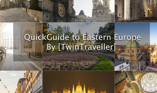 Cover [TwinTraveller] QUICK GUIDE: Eastern Europe in 6 Cities and 3 Countr...